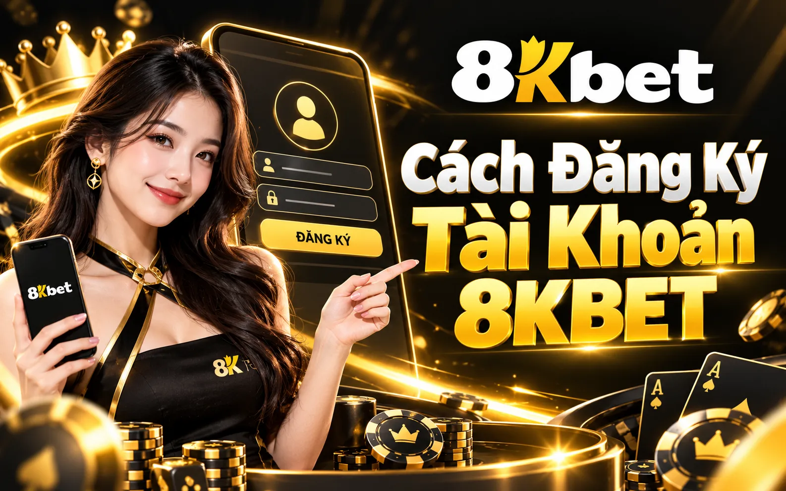 Hướng Dẫn Đăng Ký Tài Khoản 8KBET
